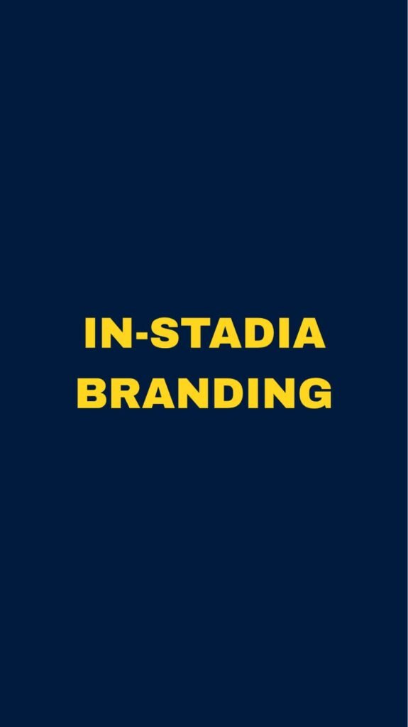 IN-STADIA BRANDING